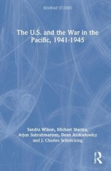 The U.S. and the War in the Pacific, 1941–45