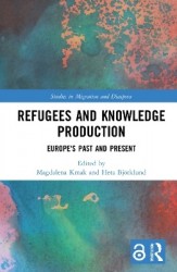 Refugees and Knowledge Production - Europe's Past and Present
