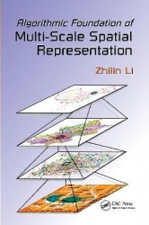 Algorithmic Foundation of Multi-Scale Spatial Representation