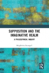 Supposition and the Imaginative Realm - A Philosophical Inquiry