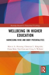 Wellbeing in Higher Education - Harnessing Mind and Body Potentialities