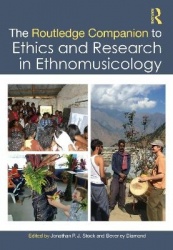 The Routledge Companion to Ethics and Research in Ethnomusicology