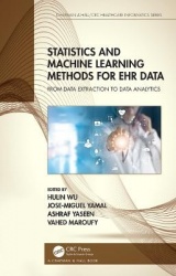 Statistics and Machine Learning Methods for EHR Data - From Data Extraction to Data Analytics