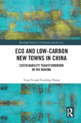 Eco and Low-Carbon New Towns in China - Sustainability Transformation in the Making