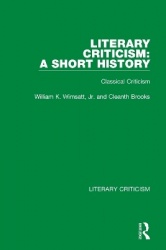 Literary Criticism: A Short History - Classical Criticism