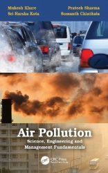 Air Pollution: Science, Engineering and Management Fundamentals - Science, Engineering and Management Fundamentals