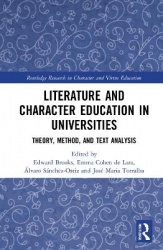 Literature and Character Education in Universities - Theory, Method, and Text Analysis