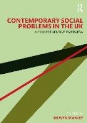 Contemporary Social Problems in the UK - A Comprehensive Overview