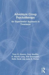 Adventure Group Psychotherapy - An Experiential Approach to Treatment