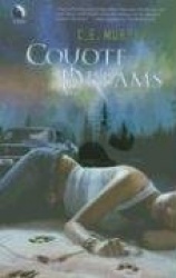 Coyote Dreams