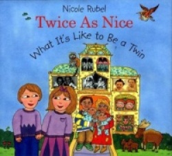Twice as Nice: What It's Like to Be a Twin