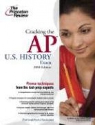 Cracking the AP U.S. History Exam