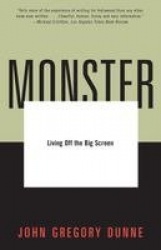 Monster - Living Off the Big Screen