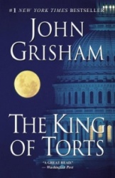 The King of Torts - A Novel