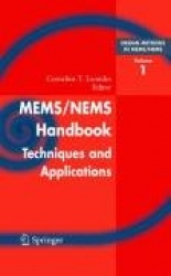 Mems/Nems - (1) Handbook Techniques and Applications Design Methods, (2) Fabrication Techniques, (3)  Manufacturing Methods, (4)