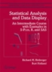 Statistical Analysis and Data Display: An Intermediate Course with Examples in S-Plus, R, and SAS