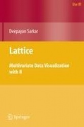 Lattice : Multivariate Data Visualization with R