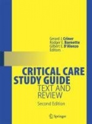 Critical Care Study Guide : Text and Review
