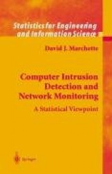 Computer Intrusion Detection and Network Monitoring : A Statistical Viewpoint