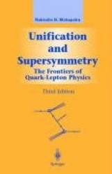 Unification and Supersymmetry - The Frontiers of Quark-Lepton Physics