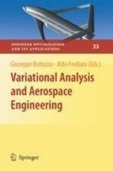 Variational Analysis and Aerospace Engineering