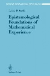 Epistemological Foundations of Mathematical Experience