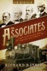The Associates - Four Capitalists Who Created California
