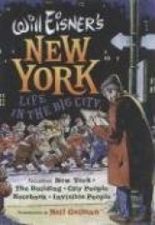 Will Eisner's New York - Life in the Big City