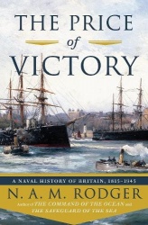 The Price of Victory - A Naval History of Britain: 1815?1945