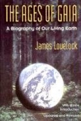 The Ages of Gaia - A Biography of Our Living Earth Rev (Paper)