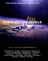 State of the World 2005 - Redefining Global Security
