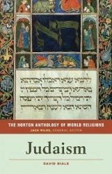 The Norton Anthology of World Religions: Judaism - Judaism