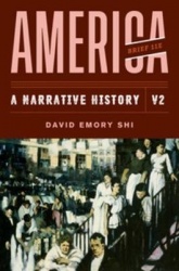 America - A Narrative History with Ebook, InQuizitive, History Skills Tutorials, and Student Site