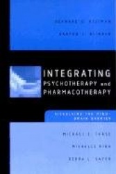 Integrating Psychotherapy and Pharmacotherapy - Dissolving the Mind-Brain Barrier