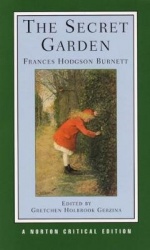 The Secret Garden - A Norton Critical Edition
