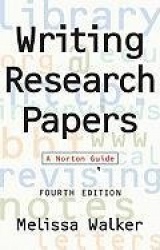 Writing Research Papers - A Norton Guide