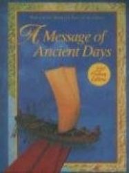 A Mesage of Ancient Days