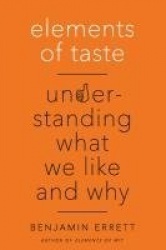Elements of Taste
