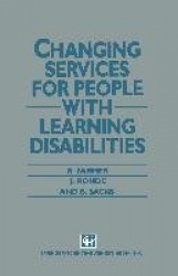 Changing Services for People with Learning Disabilities