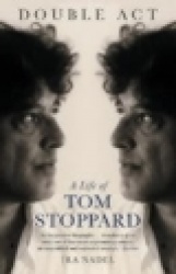 Double Act - A Life of Tom Stoppard