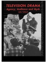Television Drama - Agency, Audience and Myth