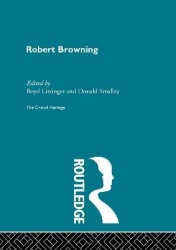 Robert Browning - The Critical Heritage