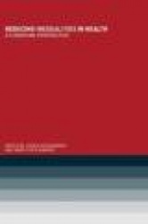 Reducing Inequalities in Health - A European Perspective
