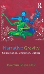 Narrative Gravity - Conversation, Cognition, Culture