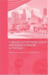 Chinese Entrepreneurship and Asian Business Networks