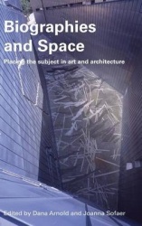 Biographies & Space - Placing the Subject in Art and Architecture