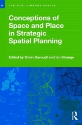 Conceptions of Space and Place in Strategic Spatial Planning