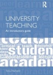 University Teaching - An Introductory Guide