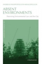 Absent Environments - Theorising Environmental Law and the City