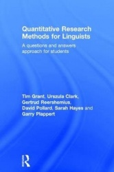 Quantitative Research Methods for Linguists - a questions and answers approach for students
